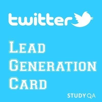 StudyQA: Продвижение в Твиттере - Twitter Lead Generation Card